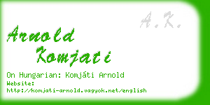 arnold komjati business card